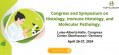Congress and Symposium on Histology, Immune Histology, and Molecular Pathology.