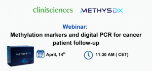 Online webinar : Methylation Markers and Digital PCR: Advancing Precision Follow-Up for Cancer Patients