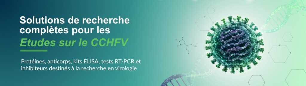 Solutions de recherche complètes pour les études sur le CCHFV