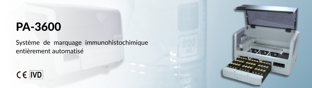 PA-3600: La nouvelle référence en Immunohistochimie automatisée